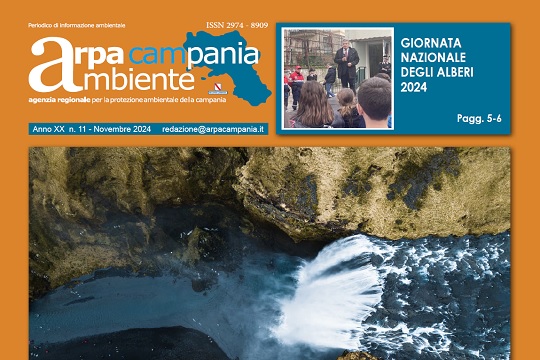 E' on line il nuovo numero del magazine "Arpa Campania Ambiente" - Novembre 2024