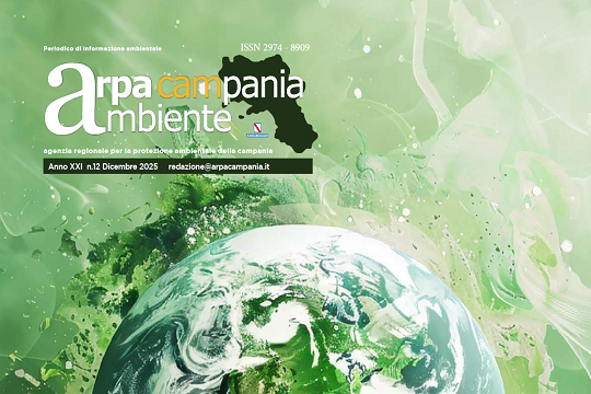 E' on line il nuovo numero del magazine "Arpa Campania Ambiente" - Dicembre 2025
