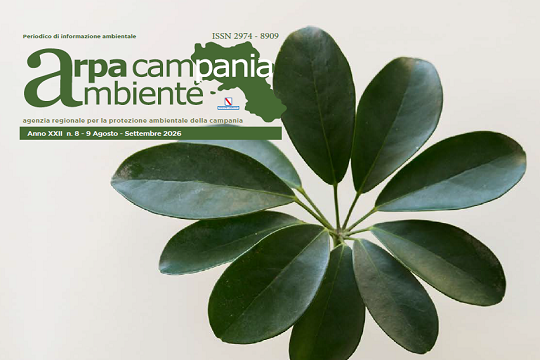 E' online il Magazine “Arpacampania Ambiente” del 30 settembre 2026