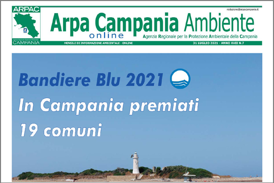 Magazine "Arpa Campania Ambiente", edizione del 31 luglio 2021